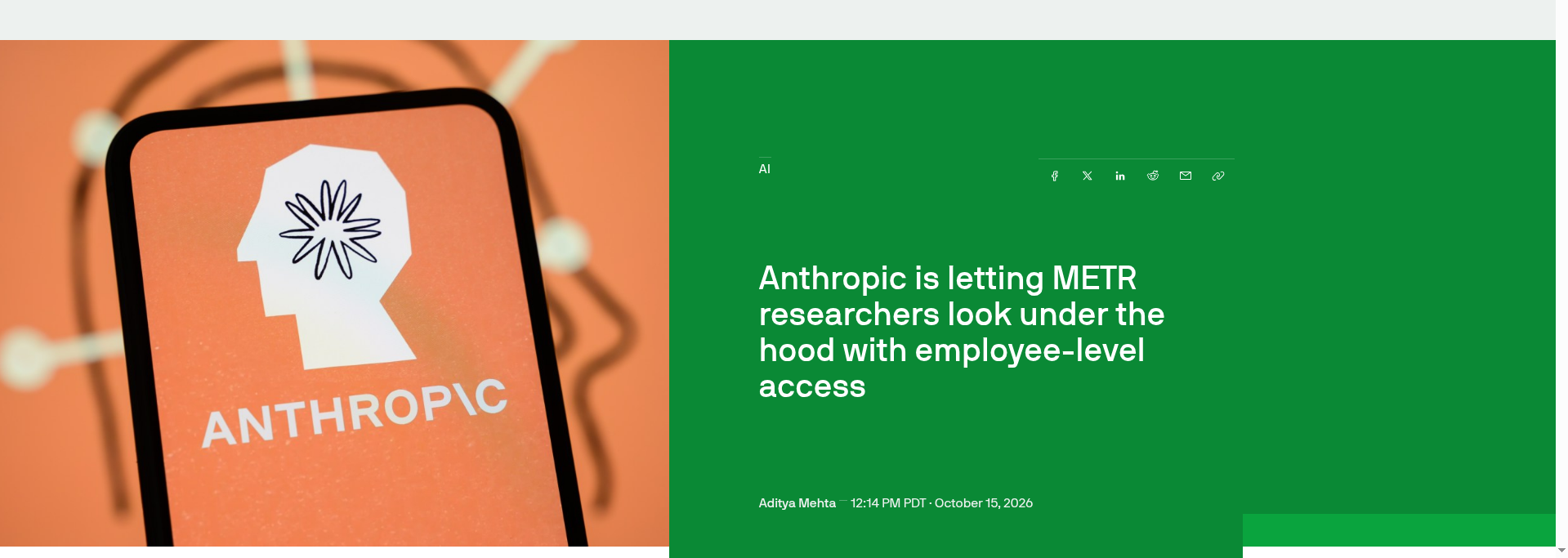 Screenshot of the TechCrunch article header 'Anthropic is letting METR researchers look under the hood with employee-level access' beside a photo of a phone displaying the Anthropic logo.